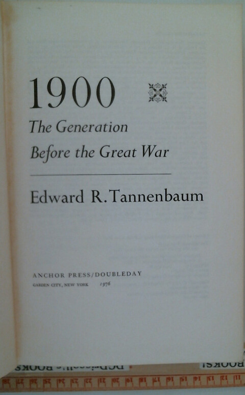 1900 the Generation Before the Great War