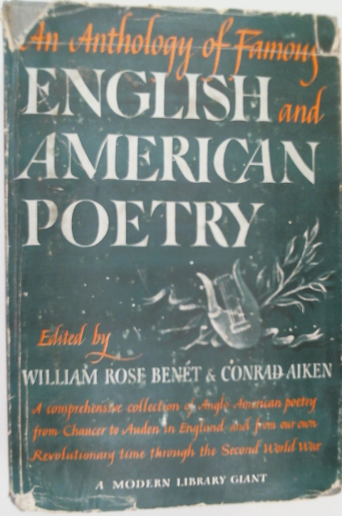 An Anthology of Famous English and American Poetry