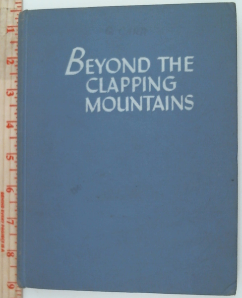 Beyond the Clapping Mountains