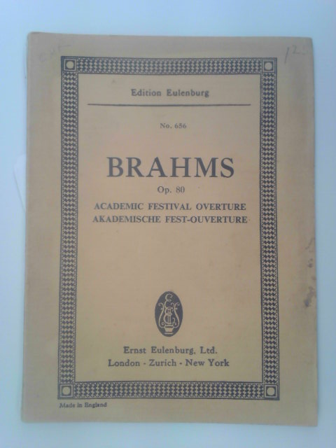 Brahms Opus 80 Academic Festival Overture
