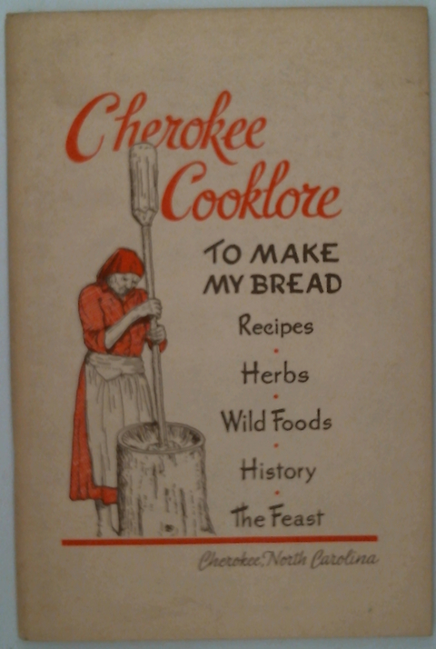 Cherokee Cooklore