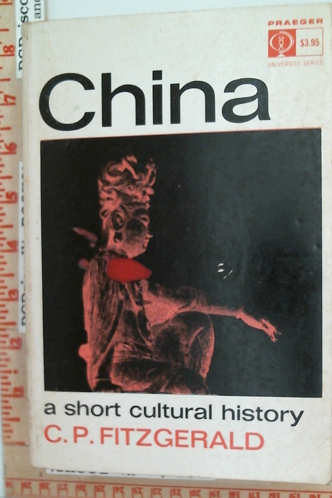 China a Short Cultural History