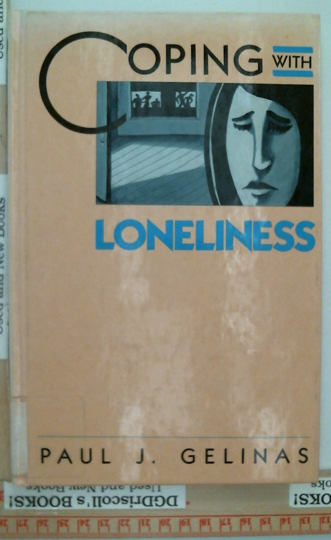 Coping with Lonliness