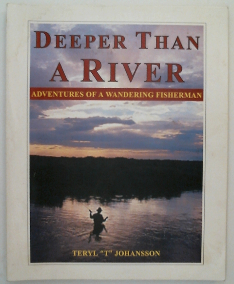 Deeper Than a River