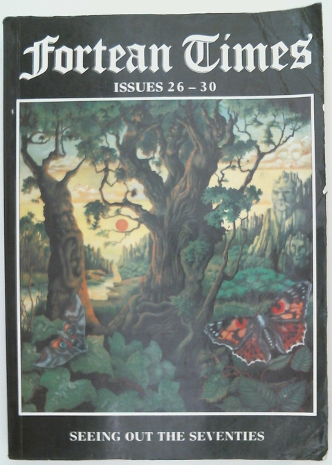 Fortean Times Seeing Out the Seventies
