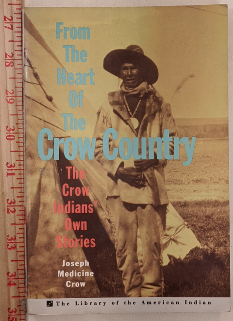 From the Heart of the Crow Country