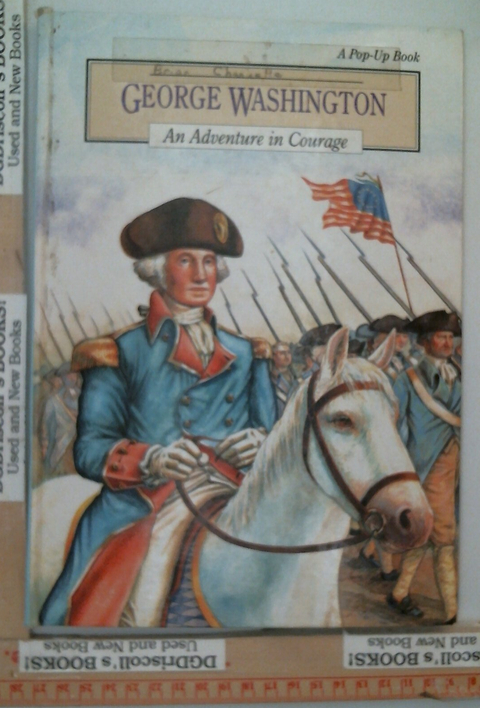 George Washington an adventure in courage