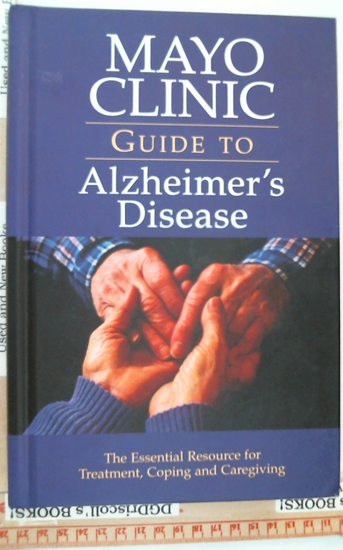 Mayo Clinic Guide to Alzheimer
