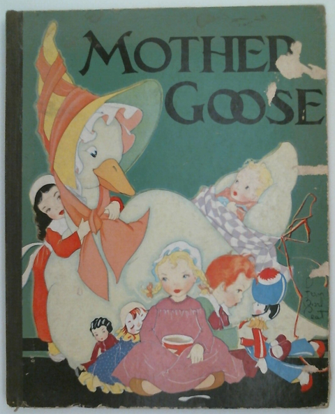 Mother Goose Her Best Known Rhymes
