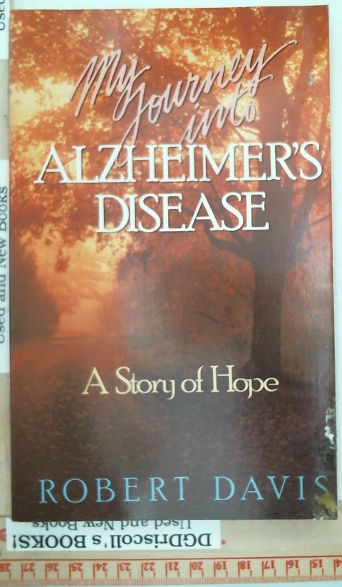 My Journey Into Alzheimer