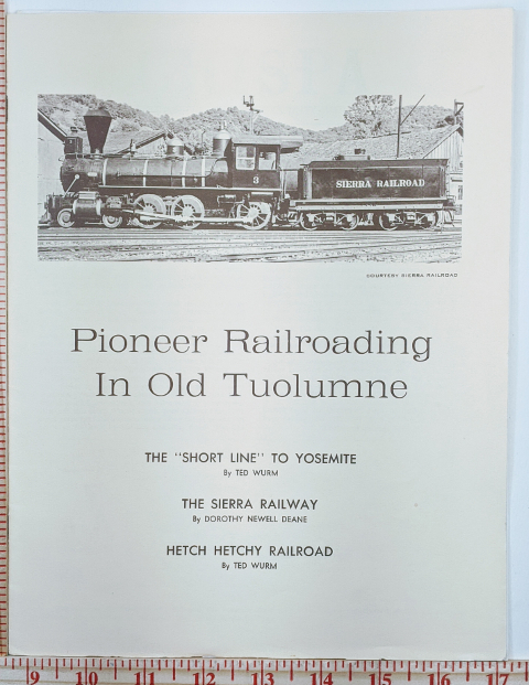 Pioneer Railroading in Old Tuolumne