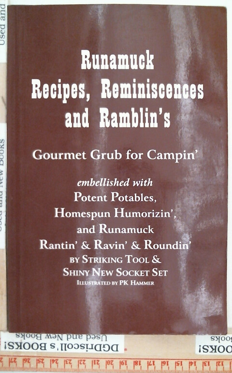 Runamuck Recipes, Reminiscences and Ramblin