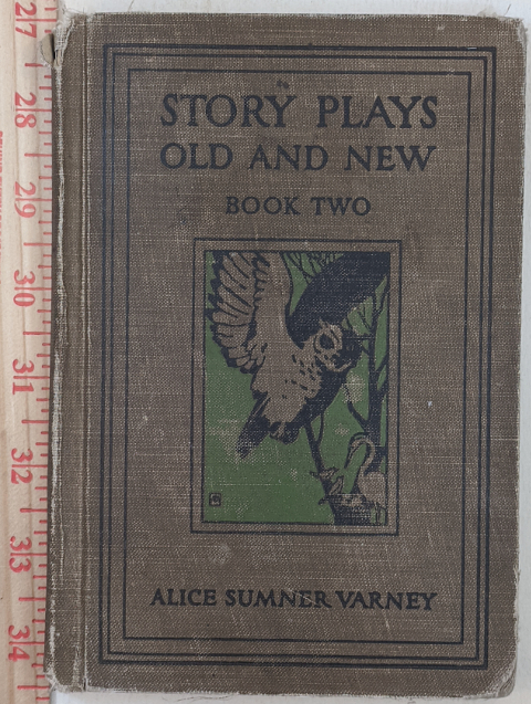 Story Plays Old and New Book Two