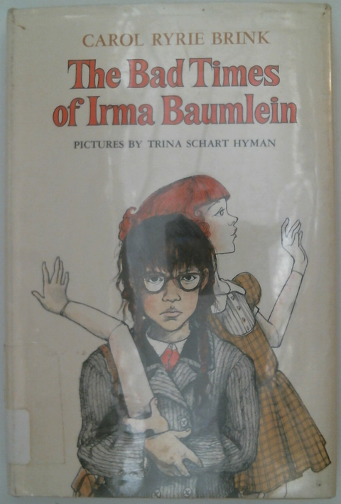 The Bad Times of Irma Baumlein
