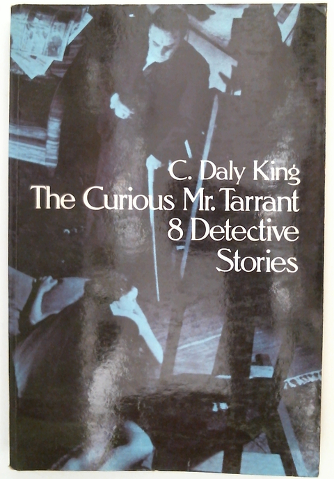 The Curious Mr. Tarrant 8 Detective Stories