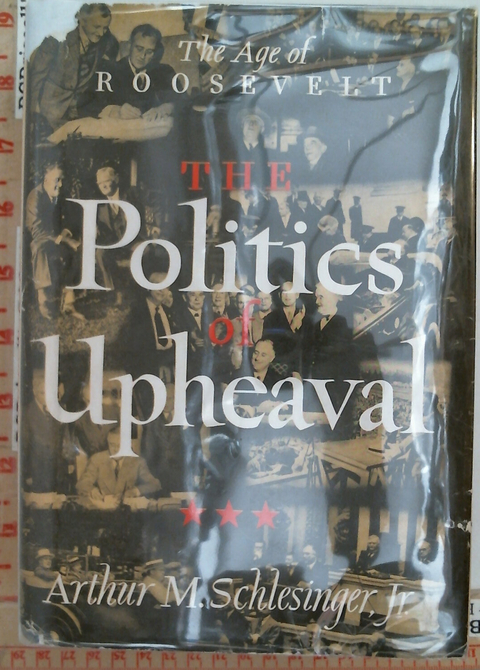 The Politics of Upheaval