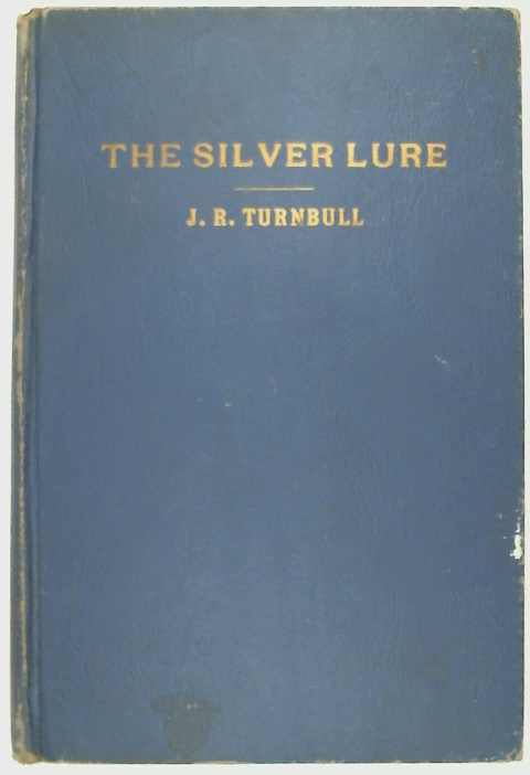 The Silver Lure