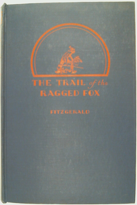 The Trail of the Ragged Fox