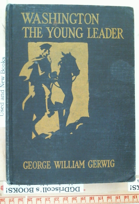 Washington the Young Leader 