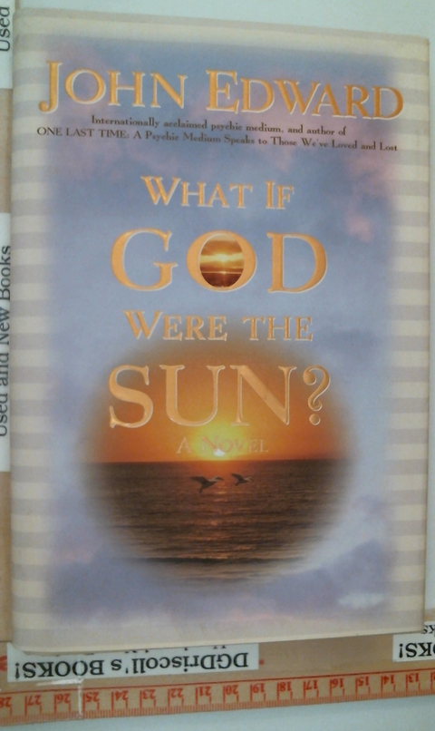 What if God Were the Sun?