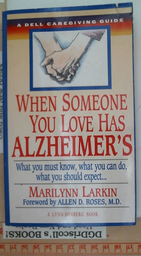 When Someone You Love Has Alzheimer
